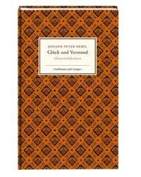 Johann Peter Hebel - Glück und Verstand