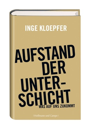 Aufstand der Unterschicht