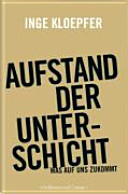 Aufstand der Unterschicht