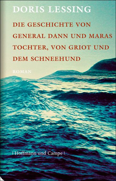 General Dann und Maras Tochter, von Griot und dem Schneehund