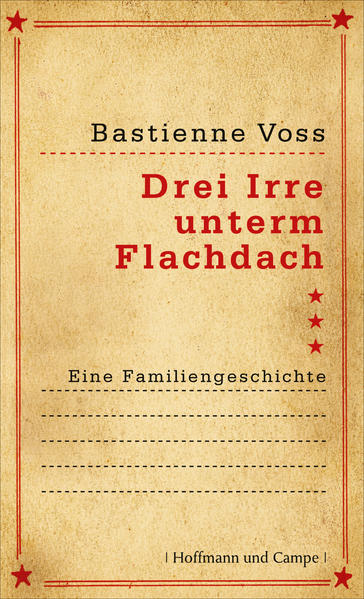 Drei Irre unterm Flachdach