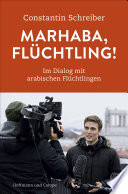 Marhaba, Flüchtling!
