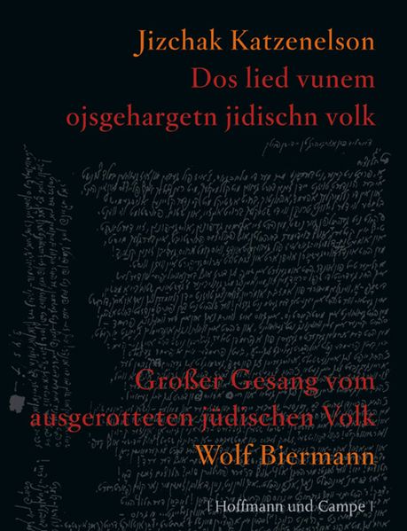 Großer Gesang vom ausgerotteten jüdischen Volk