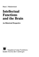 Intellectual Functions and the Brain