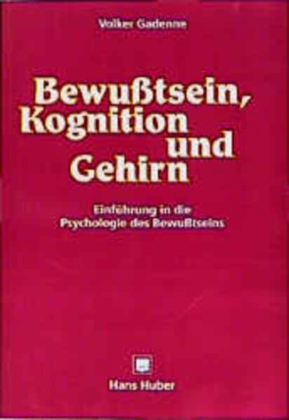 Bewusstsein, Kognition und Gehirn