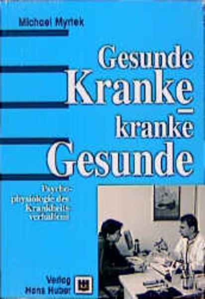 Gesunde Kranke - kranke Gesunde