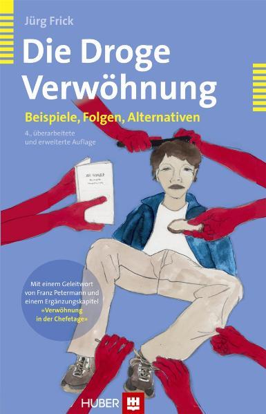 Die Droge Verwöhnung