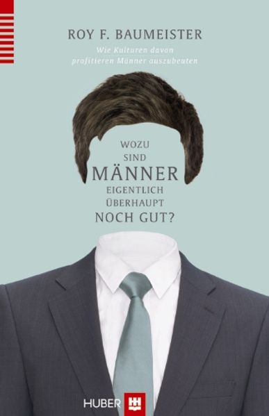 Wozu sind Männer eigentlich überhaupt noch gut?