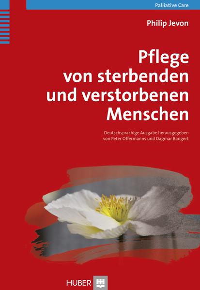 Pflege von sterbenden und verstorbenen Menschen