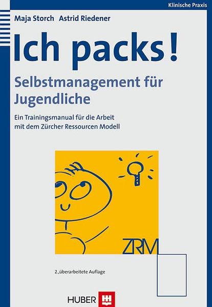 Ich packs! Selbstmanagement für Jugendliche