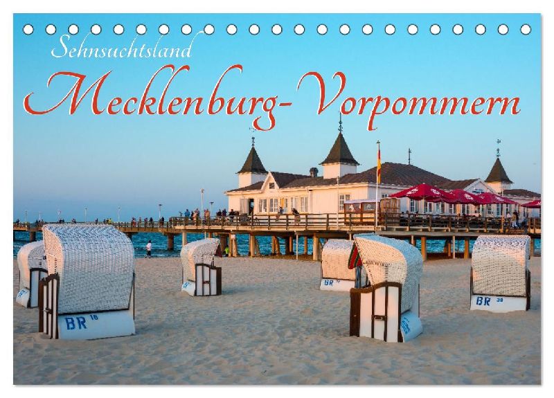 Sehnsuchtsland Mecklenburg-Vorpommern (Tischkalender 2026 DIN A5 quer), CALVENDO Monatskalender