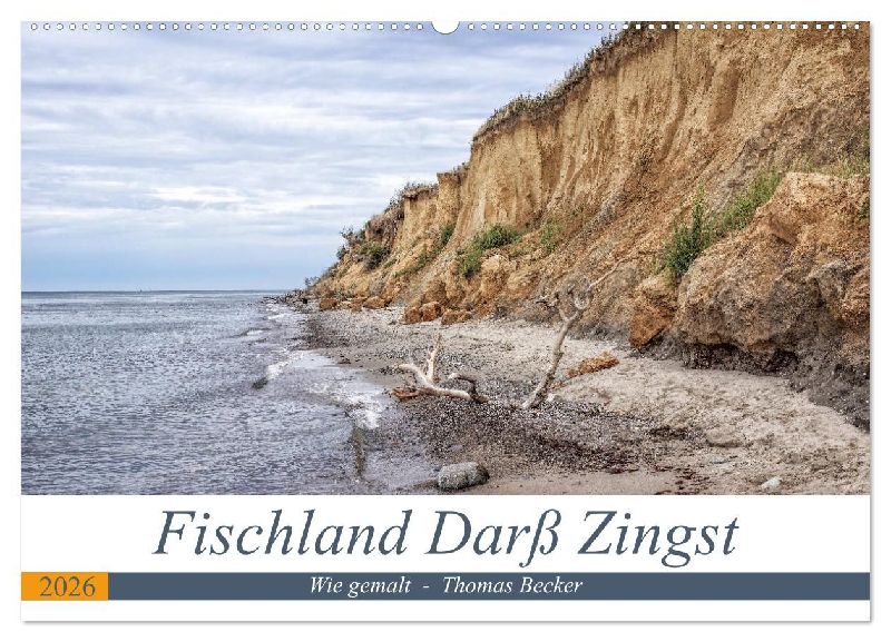 Fischland Darß Zingst - wie gemalt (Wandkalender 2026 DIN A2 quer), CALVENDO Monatskalender