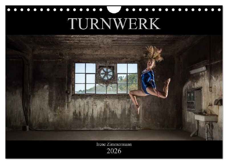 Turnwerk (Wandkalender 2026 DIN A4 quer), CALVENDO Monatskalender