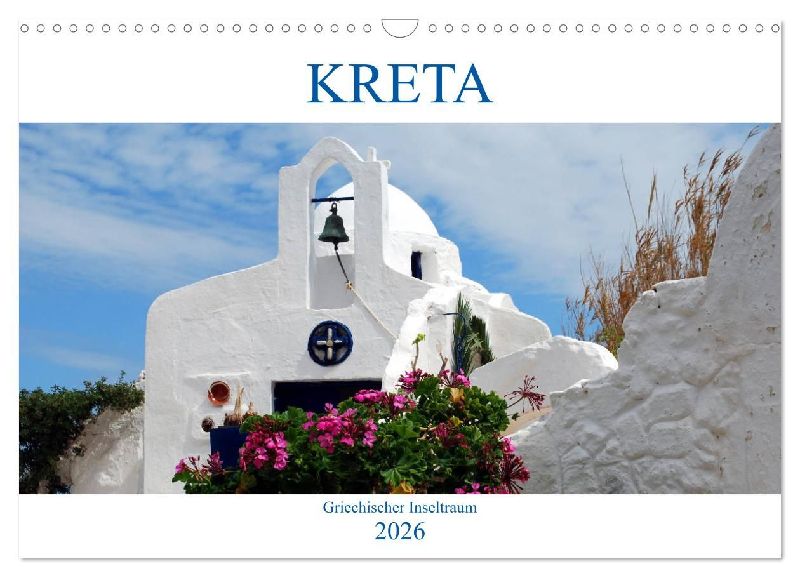 Kreta - Griechischer Inseltraum (Wandkalender 2026 DIN A3 quer), CALVENDO Monatskalender