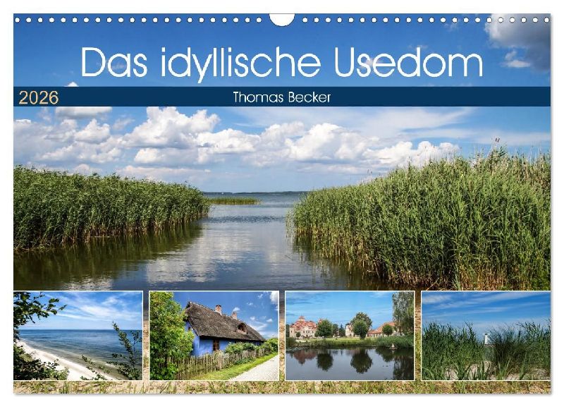 Das idyllische Usedom (Wandkalender 2026 DIN A3 quer), CALVENDO Monatskalender