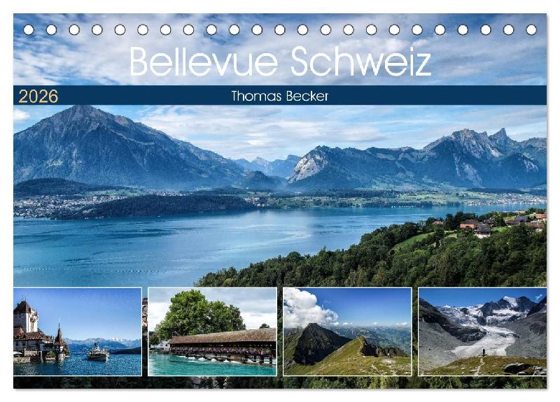 Bellevue Schweiz (Tischkalender 2026 DIN A5 quer), CALVENDO Monatskalender