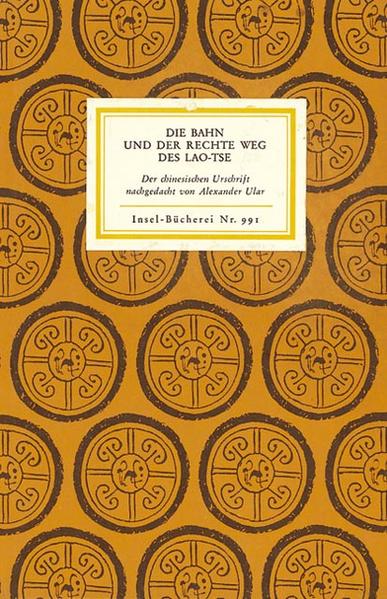 Die Bahn und der rechte Weg des Lao-Tse