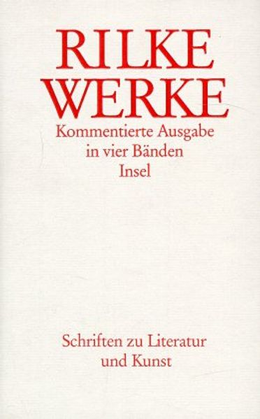 Werke. Kommentierte Ausgabe mit einem Supplementband / Schriften zu Literatur und Kunst