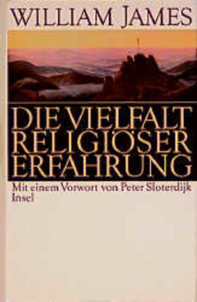 Die Vielfalt religiöser Erfahrung