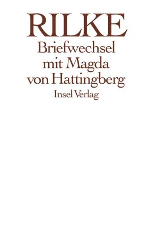 Briefwechsel mit Magda von Hattingberg