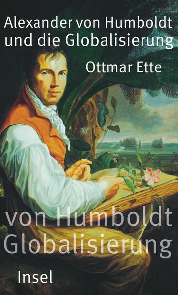 Alexander von Humboldt und die Globalisierung