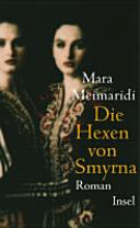 Die Hexen von Smyrna