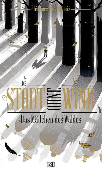Die Stadt ohne Wind 2 – Das Mädchen des Waldes