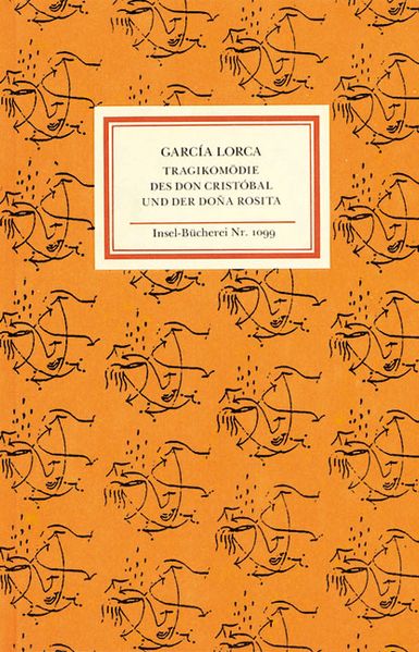 Tragikomödie des Don Cristóbal und der Doña Rosita