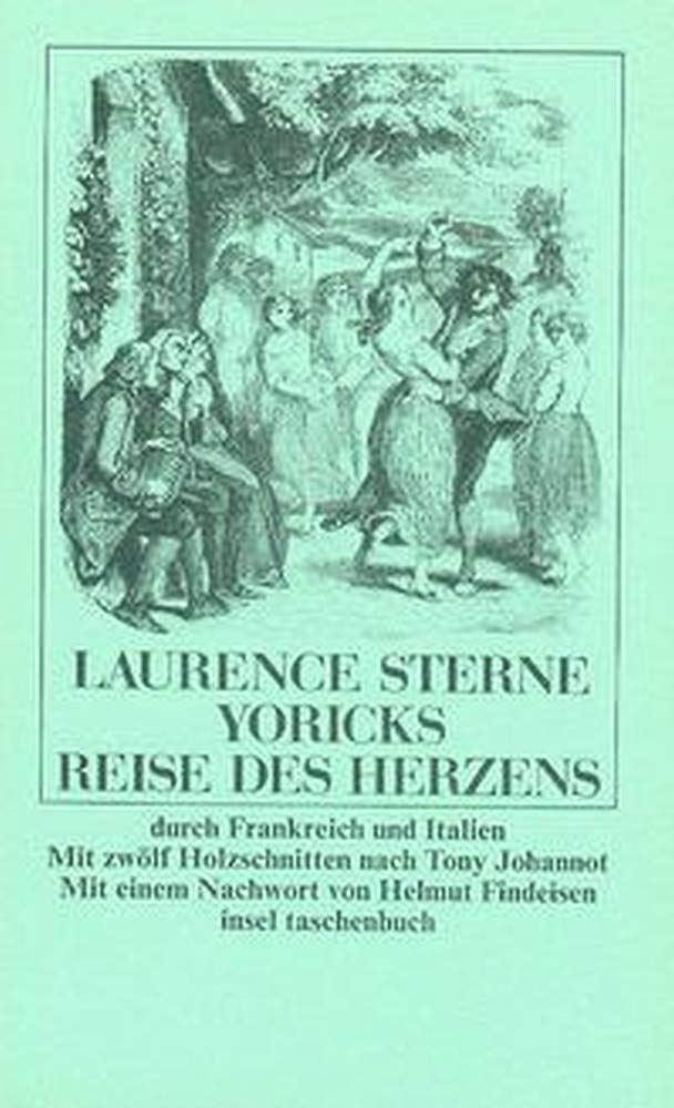 Yoricks Reise des Herzens durch Frankreich und Italien