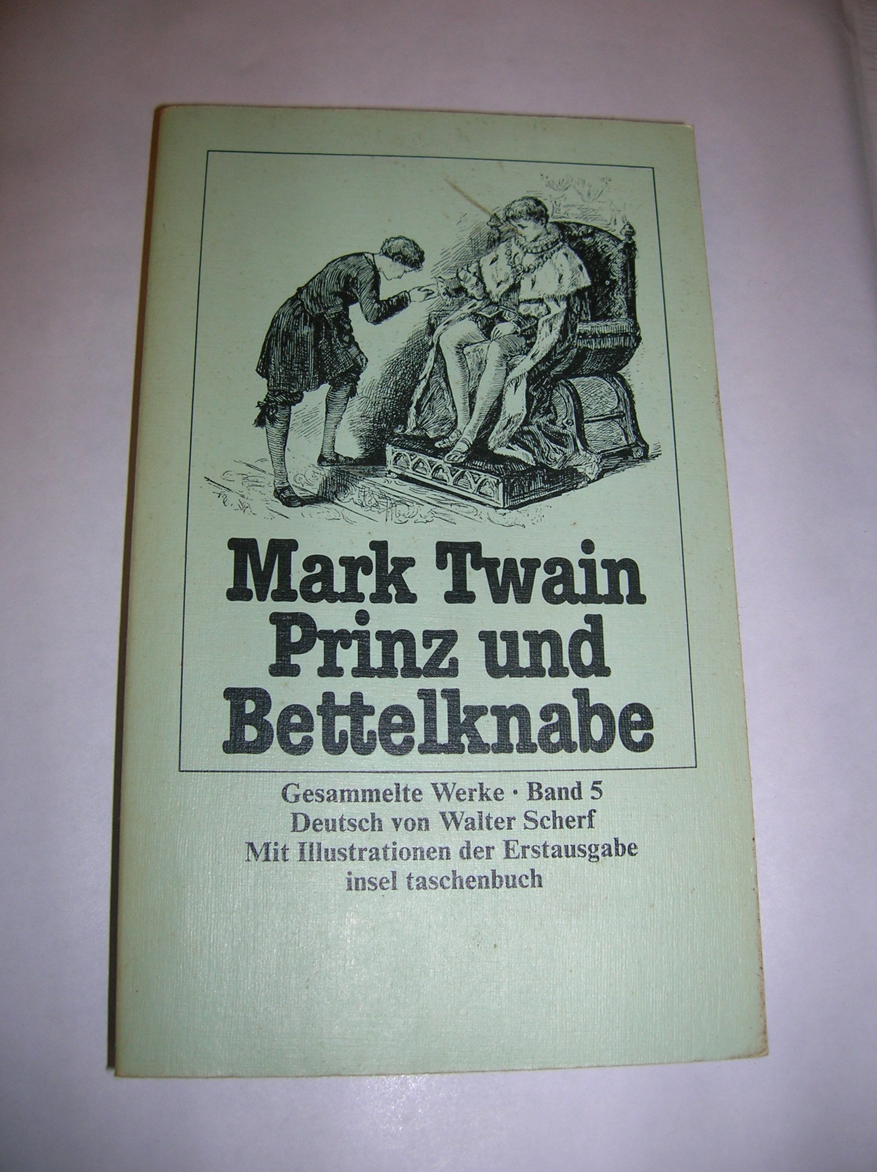 Gesammelte Werke / Prinz und Bettelknabe