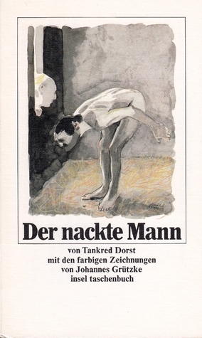 Der nackte Mann