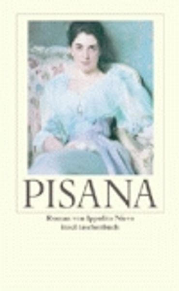 Pisana oder Die Bekenntnisse eines Achtzigjährigen