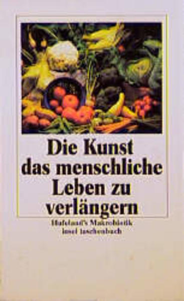 Die Kunst, das menschliche Leben zu verlängern
