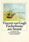 Vincent van Gogh - Fischerboote am Strand von Les-Saintes-Maries-de-la-Mer