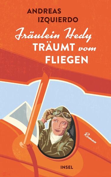 Fräulein Hedy träumt vom Fliegen