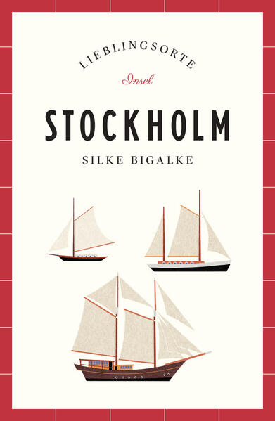 Stockholm Reiseführer LIEBLINGSORTE