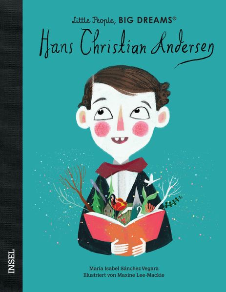 Hans Christian Andersen – Little People, BIG DREAMS (Deutsche Ausgabe)