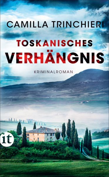 Toskanisches Verhängnis - Kriminalroman (Nico Doyle ermittelt 4)