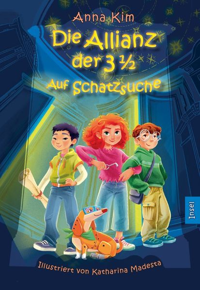 Die Allianz der 3½ − Auf Schatzsuche (Die Allianz der 3 1/2 1)