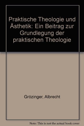 Praktische Theologie und Ästhetik