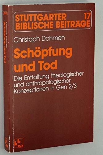 Schöpfung und Tod