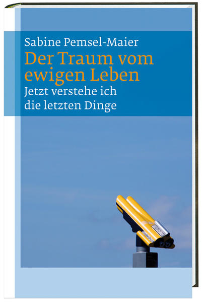 Der Traum vom ewigen Leben