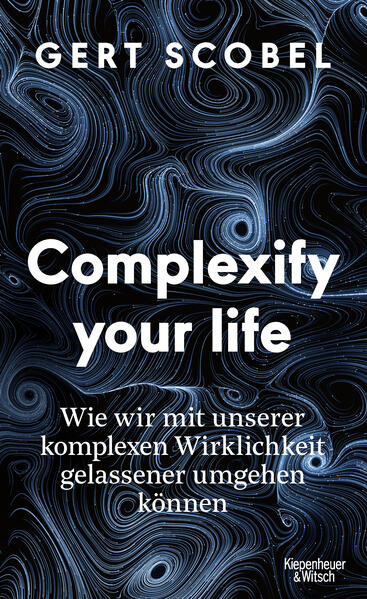 Complexify your life