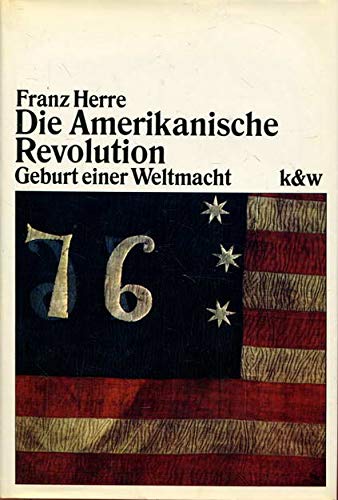 Die Amerikanische Revolution