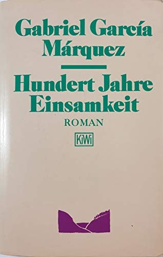 Hundert Jahre Einsamkeit