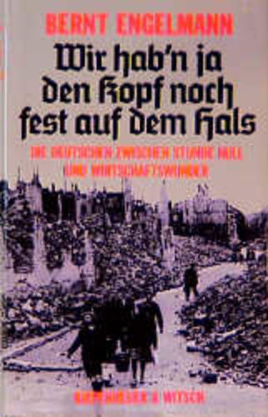 Wir haben ja den Kopf noch fest auf dem Hals