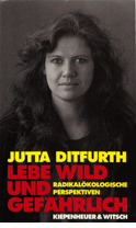 Lebe wild und gefährlich