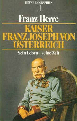 Kaiser Franz Josef von Österreich