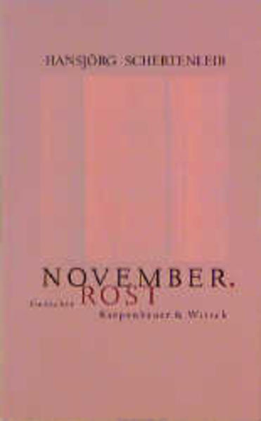 November. Rost