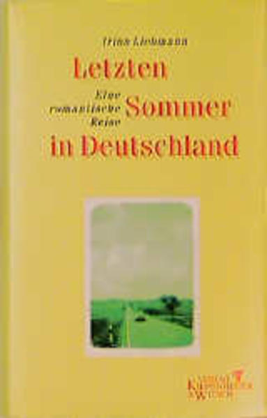 Letzten Sommer in Deutschland